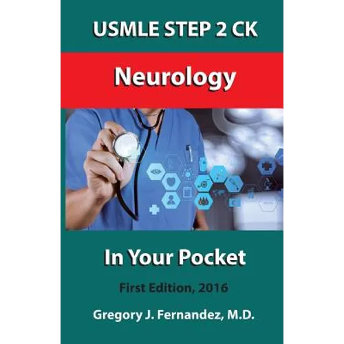 USMLE STEP 2 CK Neurology In Your Pocket: Neurology - Paperback