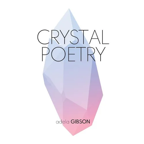 Crystal Poetry - Paperback