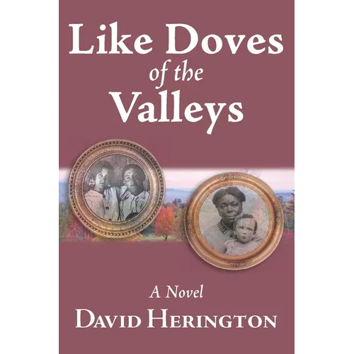 Like Doves of the Valleys - Paperback