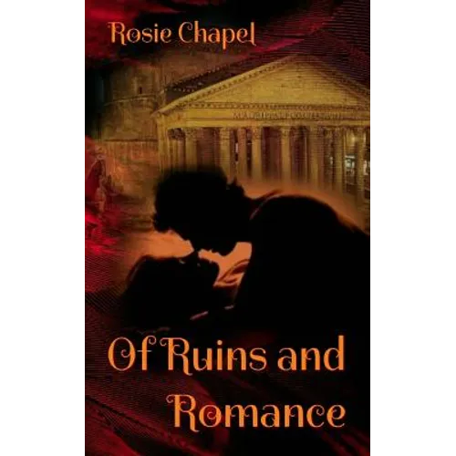Of Ruins and Romance - Paperback