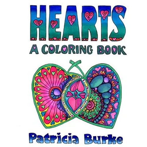 Hearts: a Coloring Book - Paperback