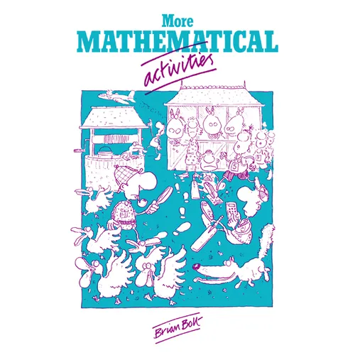 More Mathematical Activities: A Resource Book for Teachers - Paperback