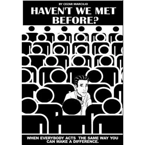 Haven't We Met Before? - Paperback