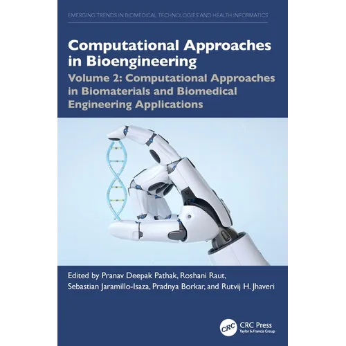 Computational Approaches in Biomaterials and Biomedical Engineering Applications - Paperback