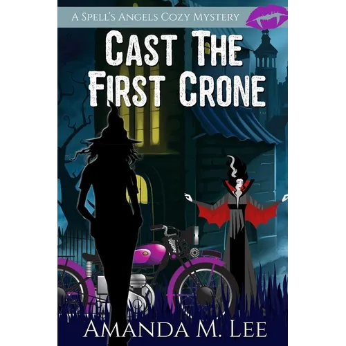 Cast the First Crone - Paperback