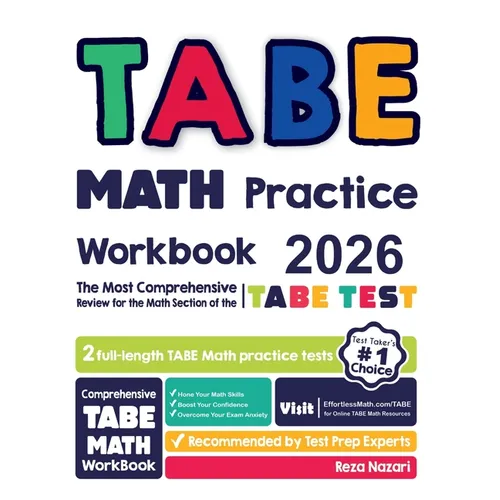 TABE Math Practice Workbook: The Most Comprehensive Review for the Math Section of the TABE Test