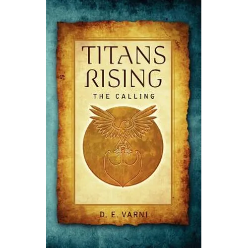 Titans Rising: The Calling - Paperback