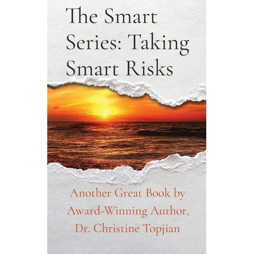 The Smart Series: Taking Smart Risks: Taking Smart Risks - Paperback