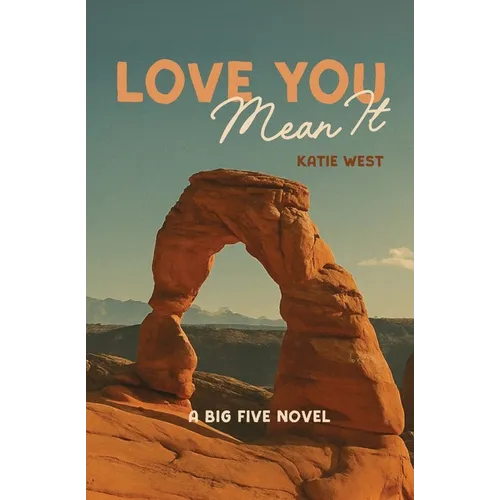Love You, Mean It - Paperback