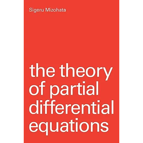 The Theory of Partial Differential Equations - Paperback