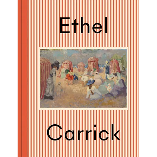 Ethel Carrick - Hardcover