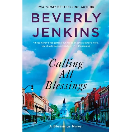 Calling All Blessings: A Blessings Novel - Hardcover
