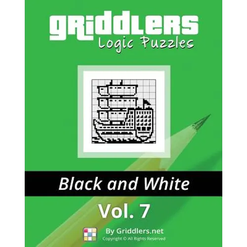 Griddlers Logic Puzzles: Black and White - Paperback