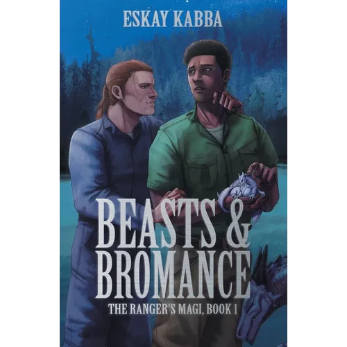 Beasts & Bromance - Paperback