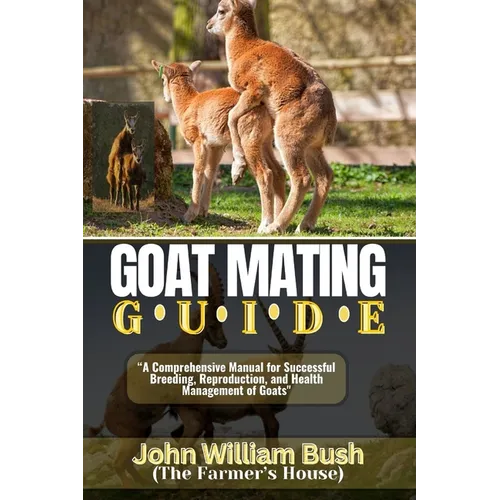 Goat Mating Guide: 