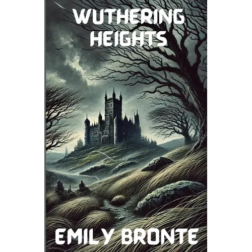 Wuthering Heights(Illustrated) - Paperback