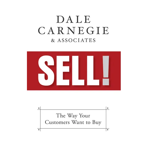 Sell!: The Way Your Customers Want to Buy - Paperback