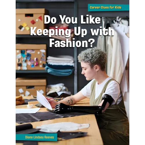 Do You Like Keeping Up with Fashion? - Library Binding