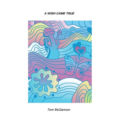 A Wish Came True - Hardcover