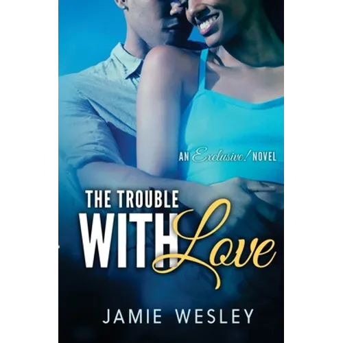 The Trouble With Love - Paperback