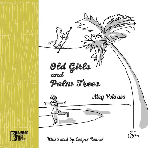 Old Girls and Palm Trees - Paperback