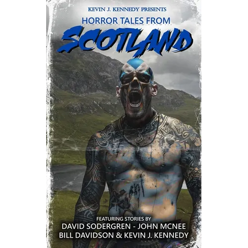 Horror Tales From Scotland - Paperback