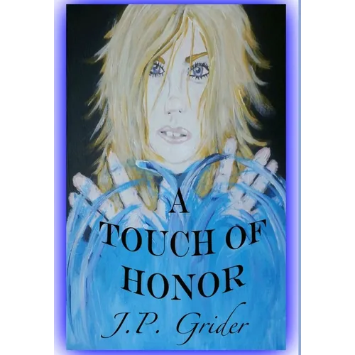 A Touch of Honor - Hardcover
