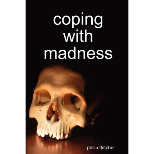 Coping with Madness - Paperback