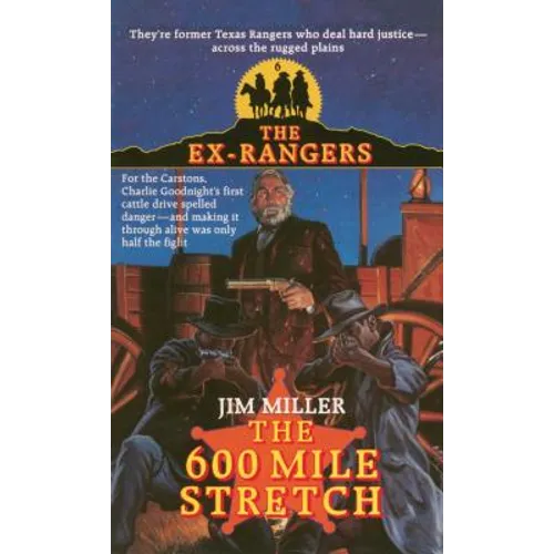 600 Mile Stretch (Exrangers 6) - Paperback
