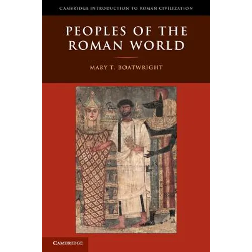 Peoples of the Roman World - Hardcover