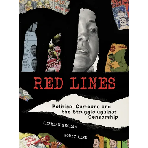 Red Lines: Political Cartoons and the Struggle Against Censorship - Paperback