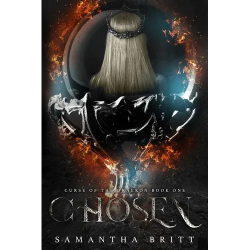 Chosen: Curse of the Draekon Book One - Paperback