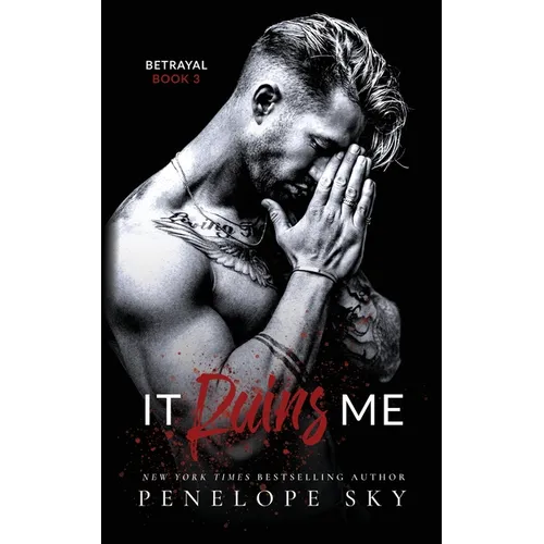 It Ruins Me: A Forbidden Dark Romance - Paperback