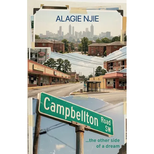 Campbellton Road, ...the other side of a dream - Paperback
