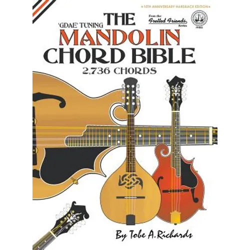 The Mandolin Chord Bible: GDAE Standard Tuning 2,736 Chords - Hardcover