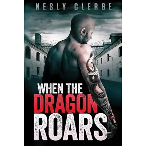 When The Dragon Roars - Paperback
