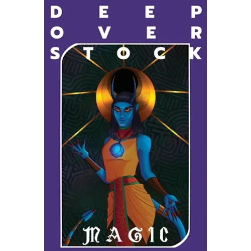 Deep Overstock Issue 14: Magic - Paperback