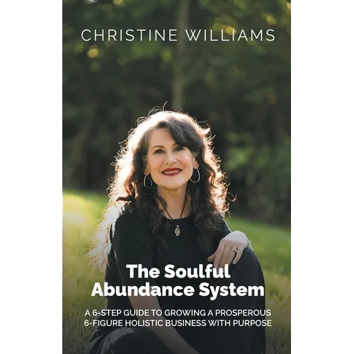 The Soulful Abundance System - Paperback