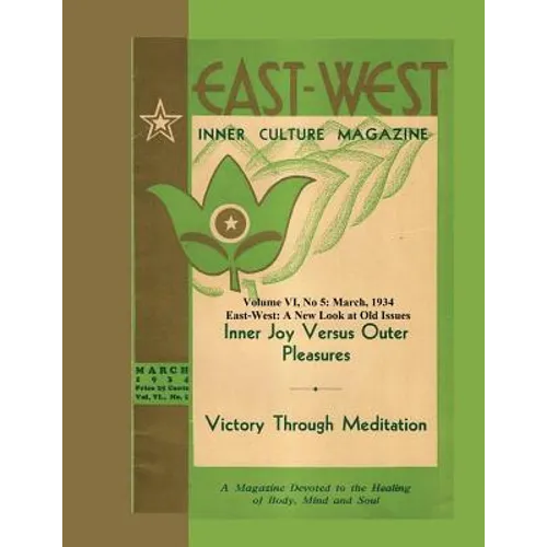 Volume VI No. 5: March, 1934: East-West: A New Look at Old Issues - Paperback
