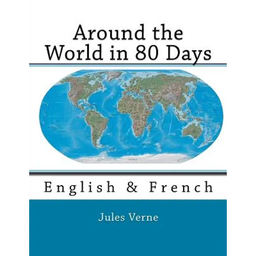 Around the World in 80 Days: English & French - Paperback