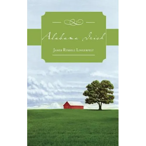 Alabama Irish - Paperback