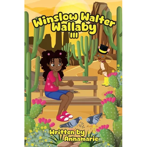 Winslow Walter Wallaby The lll - Paperback