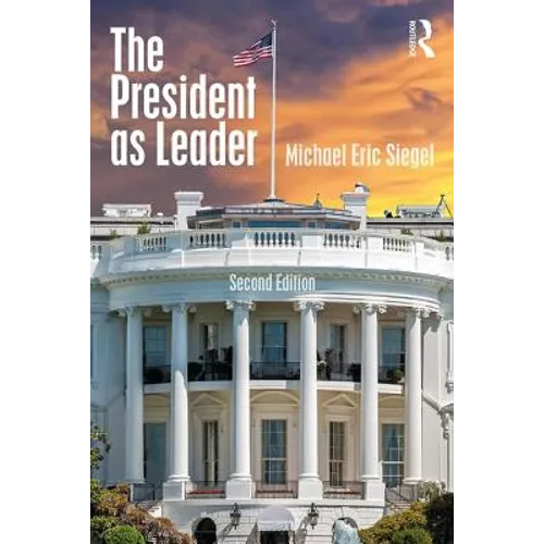 The President as Leader - Paperback
