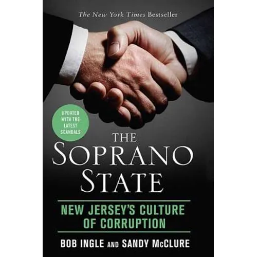 The Soprano State: New Jersey's Culture of Corruption - Paperback