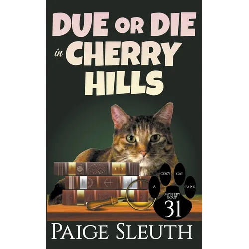 Due or Die in Cherry Hills - Paperback
