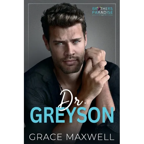 Dr. Greyson - Paperback