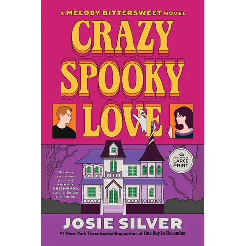 Crazy Spooky Love: A Melody Bittersweet Novel - Paperback