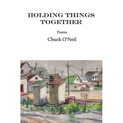 Holding Things Together - Paperback