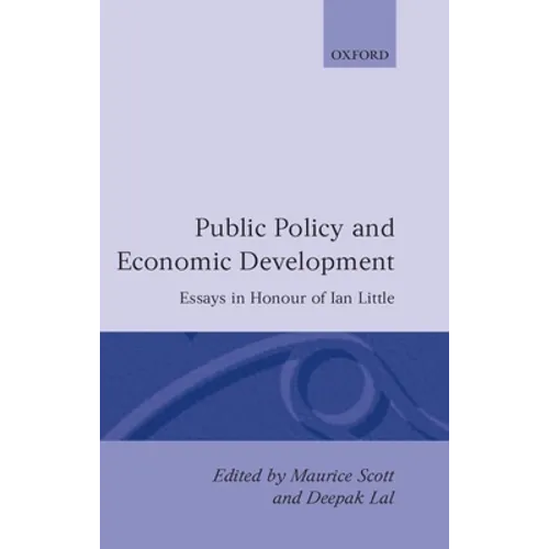 Public Policy and Economic Development: Essays in Honour of Ian Little
