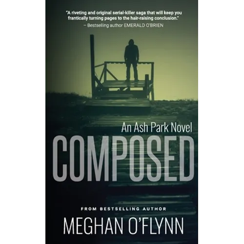 Composed: A Gritty Hardboiled Crime Thriller - Paperback